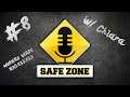 Safe Zone #8 w/ Chiara