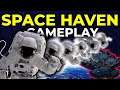 Space Haven Gameplay
