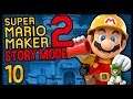 Super Mario Maker 2: Story Mode 100% - Part 10