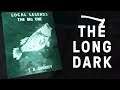 ГИГАНТСКИЙ ОКУНЬ ► The Long Dark - Episode 3 #7