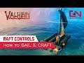 Valheim RAFT Controls - How to Sail & Craft