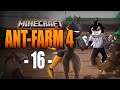 🐜 มายคราฟท์ผจญภัยดินแดนมด 4 | ตอนที่ 16 | Minecraft Ant-Farm 4