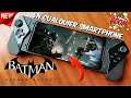 BATMAN ARKHAM KNIGHT EN CUALQUIER SMARTPHONE - XCLOUD - GAMEPLAY - REVIEW - TRAILER - ANALISIS