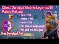 Cheat Damage Mobile Legends Di Patch Terbaru - Cheat Damage 1 Hit Menggunakan Game Guardian