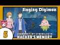 Digimon Story Cyber Sleuth Hacker's Memory Let's Play - Part 5 - Singing Digimon