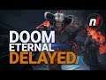 DOOM Eternal Delayed, Switch Version Delayed Further