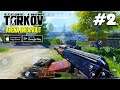Escape from Tarkov Mobile - FPS Gameplay Part 2 (Android/IOS)