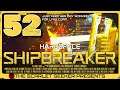 Hardspace: Shipbreaker - Part 52 - TINY ERROR MARGIN