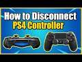 How to DISCONNECT PS4 Controller From Playstation 4 (Unpair Controller FAST!)