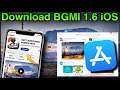 iOS BGMI 1.6 update rollout How to download FLORA MENACE not showing in Appstore