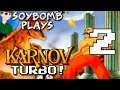 Karnov (NES) - TURBO! - Ep.2 | SoyBomb Plays!