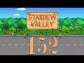 Let's Play Stardew Valley [152] [GER]