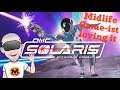 Midlife Game-ist. Livestream. Solaris OffWorld Combat. Fast paced arena defend the fort FPS