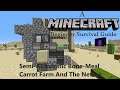 Minecraft Beginner Survival Guide: The Nether and building a semi-automatic bone-meal carrot farm