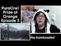 Newbie Jun Reacts | Puraore! Pride of Orange (Episode 3)