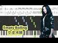 [Piano Tutorial] Empty Boiling | 空虛沸騰  - Ben Xi | 本兮