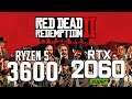 Red Dead Redemption 2 on Ryzen 5 3600 + RTX 2060 SUPER 1080p,1440p benchmarks!