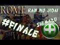 Rome Total War: Ran No Jidai - Shimazu #FINALE