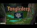 Tangledeep - Getting Started (Part 1)