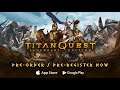 Trailer de gameplay - Titan Quest Legendary Edition mobile