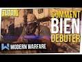 Tuto : Bien Débuter sur Call of Duty Modern Warfare !