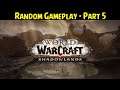 World Of Warcraft: Shadowlands 🎃 Part 5 (LiveStream)