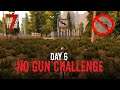 7DTD | No Gun Challenge - Day 6