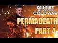 A dumb way to play CoD | Cold War PERMADEATH Campaign | Part 4
