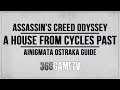 Assassin's Creed Odyssey A House from Cycles Past Ainigmata Ostraka Location / Solution