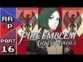 Battle in the Kingdom - Let's Play Fire Emblem Three Houses (Black Eagles) - Part 16