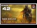 CohhCarnage Plays Dark Souls 3 Cinder Mod - Episode 42