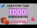 CREATION TUBE: 1000 Subscribers Special! [4K Ultra HD]