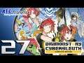 Digimon Story Cyber Sleuth - Complete Edition #27 | Walkthrough | Let's Play | No Commentary