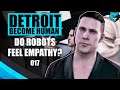 Do Robots Feel Empathy? Ep. 017 | Detroit: Become Human Gameplay Walkthrough