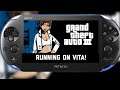 Grand Theft Auto 3 running on PS Vita!!