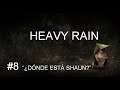 HEAVY RAIN ( PLAYSTATION 4 ) LONGPLAY ( CAPITULO 8 : ¿DÓNDE ESTÁ SHAUN? ).