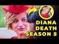 How Season 5 Deal With Princess Diana's Death ?