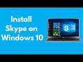 How to Install Skype on Windows 10 (Updated)