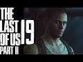 IL MISTERO DI OWEN - THE LAST OF US PARTE 2 - Let's Play / Walkthrough #19