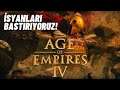 İSYANLARI BASTIRIYORUZ | Age of Empires IV Türkçe Oynayış 2. Bölüm  (Türkçe Oynanış Eğitimi Rehberi)