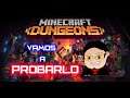 Jugando 🎮 Minecraft Dungeons 🎮 para los que querian Minecraft toma tu MINECRAFT