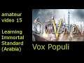 Learning Immortal [Arabia] (Standard Speed): Civilization 5 Vox Populi - 15 [No Commentary]