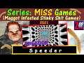M.I.S.S. #171 - Speeder - A Lazy Asset Flip Endless Runner With No Sound For Only $19 USD!