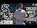 MLB The Show 21 | Chicago White Sox Rebuild | Ep 10 | MASSIVE Trade Before the Deadline!!