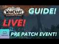 Pre Patch Event ist Live in World of Warcraft!