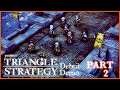project Triangle Strategy: Debut Demo - Part 2 - Chapter 6 (Combat)