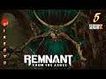 Remnant: From the Ashes #5 SOLO Jefes: IXILLIS XV & XVI  Dioses poderosos  Walkthroughs ESPAÑOL