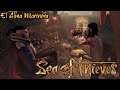 Sea Of Thieves #16 | EL ALMA MARINERA (TALL TALES) | Gameplay Español