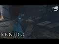 Sekiro Shadows Die Twice Part 15: PLOT PROGRESSION