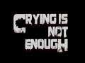 SO MUCH LOST PROGRESS! Crying Is Not Enough (Part 2)